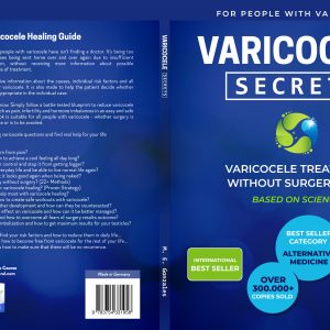 Varicocele Secrets: Varicocele Healing Guide | Natural Healing of Varicocele | Best Seller in Category Medicine | Language: English | Softcover Book | Shipping Worldwide